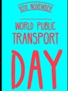 10th November world public transport in November international days