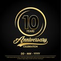 10th years anniversary celebration emblem. anniversary logo with elegance of golden ring on black background, vector illustration Royalty Free Stock Photo