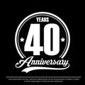 40th years anniversary celebration emblem logo label, black and white stamp isolated, vector illustration template design for Royalty Free Stock Photo