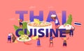 Thai Cuisine Concept. Tiny Male Female Characters Tourists and Native Dwellers Eating and Cooking