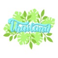 Thailand lettering text poster with palm leaves. Trendy script font design. Travel agency banner, t-shirt print. Vector