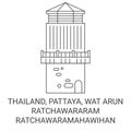 Thailand, Pattaya, Wat Arun Ratchawararam Ratchawaramahawihan travel landmark vector illustration