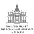 Thailand, Phuket, The Roman Amphitheater In El Djem travel landmark vector illustration Royalty Free Stock Photo