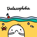 Thalassophobia hand drawn illustration with cute marshmallow on the beach Royalty Free Stock Photo