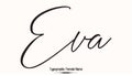 Eva Female name - in Stylish Lettering Cursive Typography Text