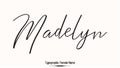 Madelyn Woman\'s Name. Typescript Handwritten Lettering Calligraphy Text Royalty Free Stock Photo