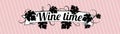 Wine time, typographic banner design