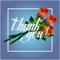Thank you card, a bouquet of three roses and lettering. Royalty Free Stock Photo