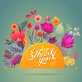 Thank you card in bright colors. Stylish floral background with text, berries, leaves and flower