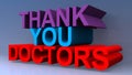 Thank you doctors on blue Royalty Free Stock Photo