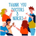 Thank you doctors and nurses hand-lettered phrase. People applauding doctors vector illustration in flat style Royalty Free Stock Photo