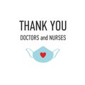 Thank you Doctors and Nurses vector hand drawn poster with symbol of love, brave heart and gratitude to all workers of