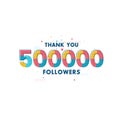 Thank you 500000 Followers celebration, Greeting card for 500k social followers