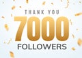 Thank you 7000 followers design template social network number anniversary.