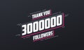 Thank you 3000000 followers, Greeting card template for social networks