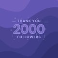 Thank you 2000 followers, Greeting card template for social networks