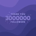 Thank you 3000000 followers, Greeting card template for social networks