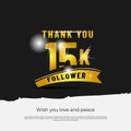 Thank you followers 15k black background design Royalty Free Stock Photo