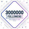 Thank you 3000000 followers, 3M followers celebration modern colorful design