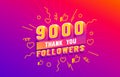 Thank you 9000 followers, peoples online social group, happy banner celebrate, Vector