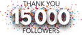 Thank you, 15000 followers. Poster with colorful confetti.