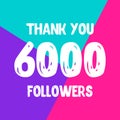 Thank you 6000 followers social network post