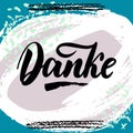 Thank you in German. Vector calligraphy. Danke poster or card. Grey Letters on colorful abstract Background. Hand-drawn lettering
