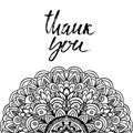 Thank You handwritten inscription. Mandala pattern. Hand drawn lettering.