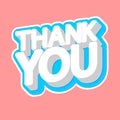 Thank you, isolated sticker, words design template, vector illustration