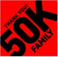 Thank you 50k family. 50k followers thanks