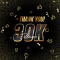 Thank you 30K followers 3d Gold and Black Font and confetti. Vector illustration 3d numbers for social media 30000. Royalty Free Stock Photo
