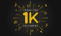 Thank you 1k followers Design. Celebrating 1000 or One thousand followers. Royalty Free Stock Photo