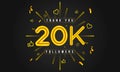 Thank you 20k followers Design. Celebrating 20000 or Twenty thousand followers