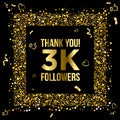 Thank you 3k or three thousand followers peoples, online social group, happy banner celebrate, gold and black design.