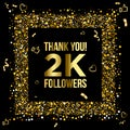 Thank you 2k or two thousand followers peoples, online social group, happy banner celebrate, gold and black design