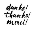 Thank you lettering in english, french, german Thanks, Merci, Danke Hand drawn phrase. Handwritten modern brush calligraphy