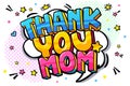 Thank you Mom in pop art style for Happy Mother s Day celebration. Royalty Free Stock Photo