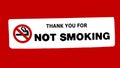 Thank You For Not Smoking sign