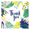 Thank You note template with frame consisted of colorful abstract rough stains, chaotic brushstrokes, scribble, smear