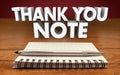 Thank You Notes Write Notepad Pen Appreciation Communicate Royalty Free Stock Photo
