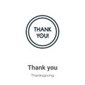 Thank you outline vector icon. Thin line black thank you icon, flat vector simple element illustration from editable thanksgiving Royalty Free Stock Photo