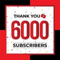 Thank You 6000 Subscribers Celebration Vector Template Design