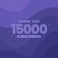 Thank you 15000 subscribers 15k subscribers celebration