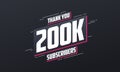 Thank you 200000 subscribers 200k subscribers celebration