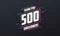 Thank you 500 subscribers 500 subscribers celebration
