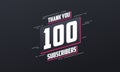 Thank you 100 subscribers 100 subscribers celebration