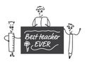 Cute doodle characters - ruler, book and pencil, holding black board with White text - Best teacher ever, and flower