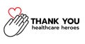 Thank you to all healthcare heroes- doctors, nurses, workers fighting coronavirus gratitude message, Lettering Illustration design