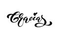 Thank you vector lettering in spanish: Gracias. Modern brush calligraphy. Hand drawn design elements.Vector illustration