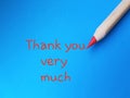 Thank you very much. Being grateful. Words written over blue background. Royalty Free Stock Photo